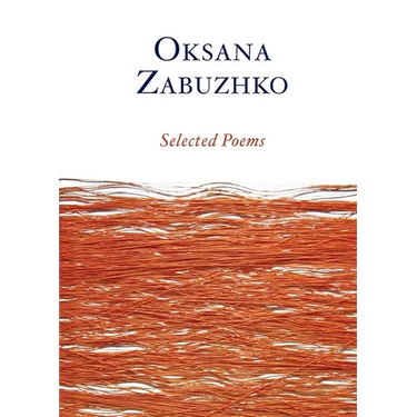 Selected Poems of Oksana Zabuzhko