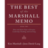 The Best of the Marshall Memo: Book Two: Ideas and Action Steps to Energize Leadership, Teaching, and Learning