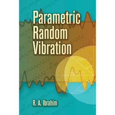 Parametric Random Vibration