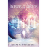 Treasures of Darkness III Part 1: Foundations of a Transcendent Life