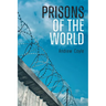 Prisons of the World