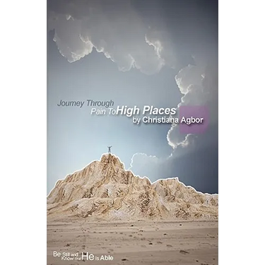 Journey Through Pain to High Places