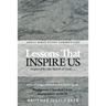 Lessons That Inspire Us: Inspired by the Spirit of God.....
