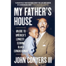 My Father's House: An Ode to America's Longest-Serving Black Congressman