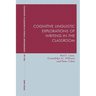 Cognitive Linguistic Explorations of Writing in the Classroom