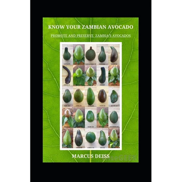 Know Your Zambian Avocados: Promote and Preserve Zambia's Regional Crop