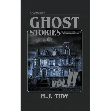 Ghost Stories Vol II