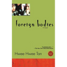Foreign Bodies