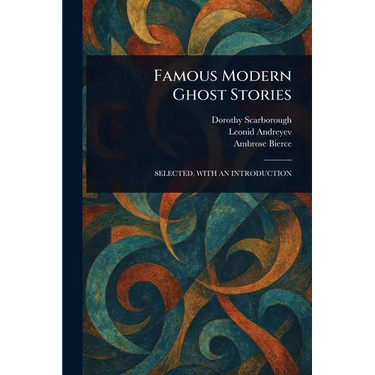 Famous Modern Ghost Stories