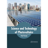 Science and Technology of Photovoltaics