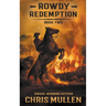 Rowdy: Redemption