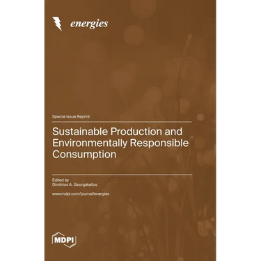 Sustainable Production and Environmentally Responsible Consumption