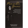 Memorable Graces: Testimonies, memories, anecdotes, and favors granted through the intercession of Blessed Father Solanus Casey, O.F.M. Cap.
