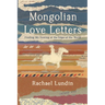 Mongolian Love Letters