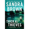 Thick as Thieves