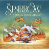 The Sparrow Who Fell to the Ground