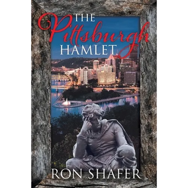 The Pittsburgh Hamlet