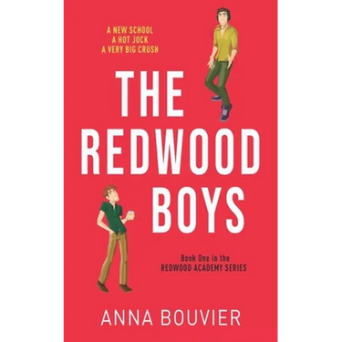The Redwood Boys: (A Redwood Academy novel)