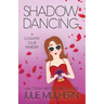 Shadow Dancing