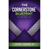 The Cornerstone Blueprint