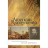American Risorgimento: Herman Melville and the Cultural Politics of Italy