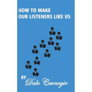 How To Make Our Listeners Like Us