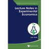 Lecture Notes in Experimental Economics