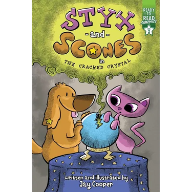 Styx and Scones in the Cracked Crystal: Ready-To-Read Graphics Level 2