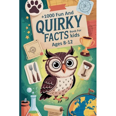 +1000 Fun and Quirky Facts Book For kids Ages 8-12