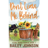 Don't Leave Me Behind
