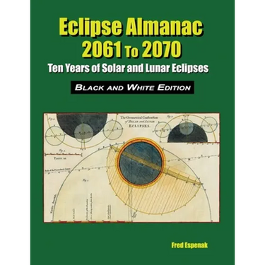Eclipse Almanac 2061 to 2070 - Black and White Edition