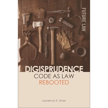 Digisprudence: Code as Law Rebooted