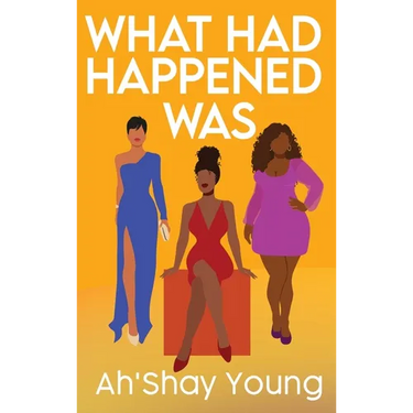 What Had Happened Was