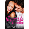 An Impossible Attraction