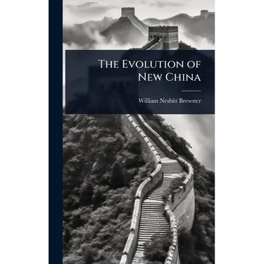 The Evolution of New China