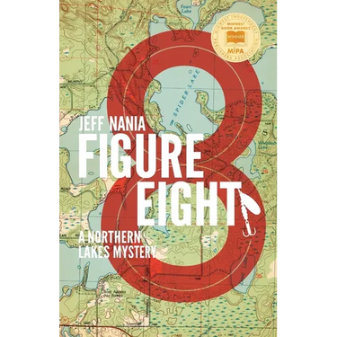 Figure Eight: A Northern Lakes Mystery