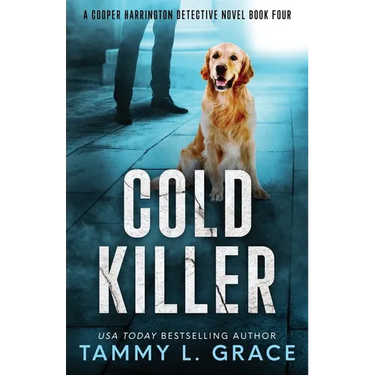 Cold Killer: A Cooper Harrington Detective Novel