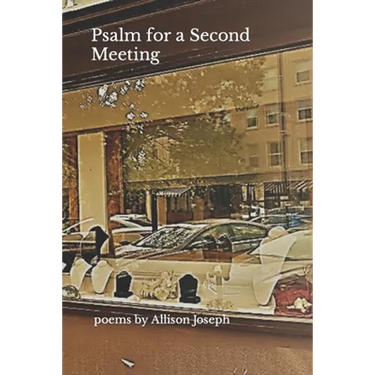 Psalm for a Second Meeting