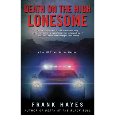 Death on the High Lonesome