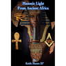 Masonic Light from Ancient Africa