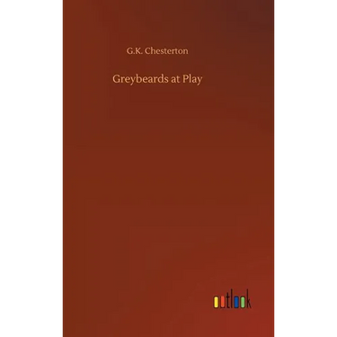 Greybeards at Play
