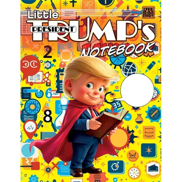 Little President Trump's Notebook (softcover)