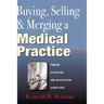 Buying, Selling & Merging a Medical Practice