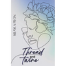 Thread and Twine