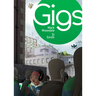 Gigs