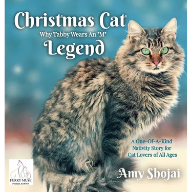 Christmas Cat Legend, Why Tabby Wears An "M": A One-Of-A-Kind Nativity Story for Cat Lovers of All Ages