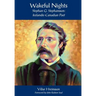 Wakeful Nights Stephan G. Stephansson: Icelandic-Canadian Poet
