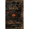 Glik's Fables Vol 1: Isle of the Charred Maiden