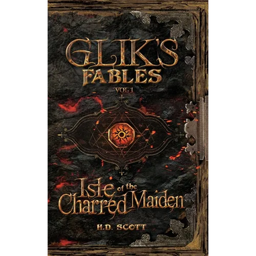 Glik's Fables Vol 1: Isle of the Charred Maiden