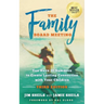 Family Board Meeting: You Have 18 Summers to Create Lasting Connection with Your Children Third Edition
